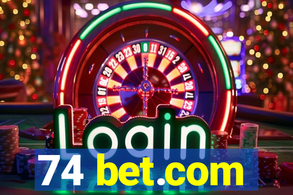 74 bet.com